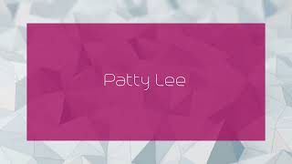 Patty Lee  appearance [upl. by Vokay260]