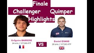 Quimper  Final  Barrere vs D Evans Highlights [upl. by Yci]