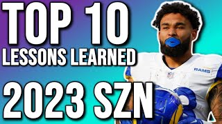 Top 10 Fantasy Football Lessons Learned from the 2023 Season [upl. by Ij]