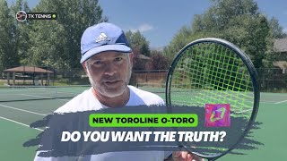 Toroline OToro Tennis String Review You want the truth you cant handle the truth [upl. by Berck]