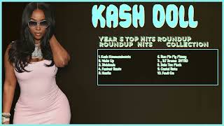 Kash DollYearend hits compilation Hits 2024 CollectionSupreme Hits CollectionPersuasive [upl. by Nosyerg]