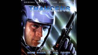 Trancers OST  Opening Credits [upl. by Enohpets]