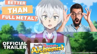 Greatest Alchemist Of All Time Trailer Review – Alchemy Like Youve Never Seen [upl. by Gathard886]