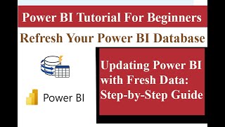 Power BI Database Refresh Keeping Your Data UptoDate  Power BI Refresh Tutorial powerbitips [upl. by Arolf]