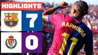 FC BARCELONA 7  0 REAL VALLADOLID CF  HIGHLIGHTS LALIGA EA SPORTS [upl. by Orelle]