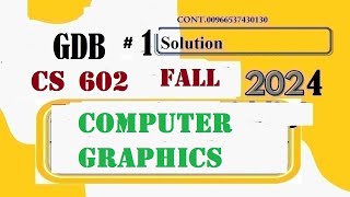 cs602 gdb 1 solution fall 2024cs 602 gdb 1 solution fall 2024cs 602 gdb no 1 2024 [upl. by Deibel90]