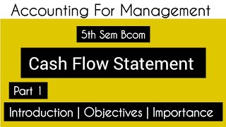 Cash Flow Statement  Management Accounting [upl. by Neelyar301]