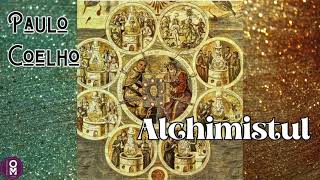 Alchimistul  Paulo Coelho  Full Audiobook [upl. by Neimad628]