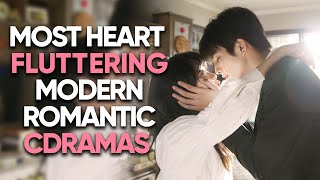 Top 10 Best Modern Romance Chinese Dramas 20152022 [upl. by Anaizit]