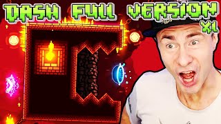 DASH FULL VERSION  THE BEST Full Version RobTop Level Geometry Dash 22 [upl. by Tannen450]