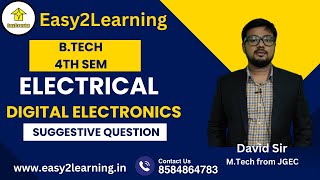 BTech 4th Sem EE  Digital Electronics  Suggestive Question  By David DasEasy2Learning [upl. by Ielhsa]