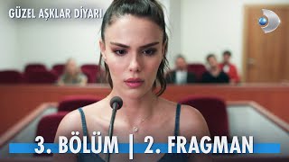 Güzel Aşklar Diyarı 3 Bölüm 2 Fragmanı  Deniz mahkemede Tufanı koruyor [upl. by Aldus]