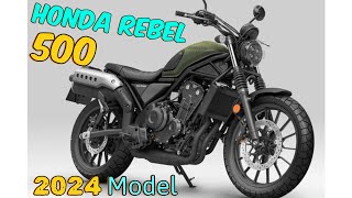 quotUnveiling the Thrills 2024 Honda Rebel 500 Review and Ride Experiencequot2024 Honda Rebel 500 review [upl. by Giffard524]