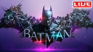 Batman  Arkham Origins  Lets Play  Part 3 [upl. by Germayne]