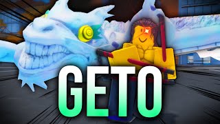 I Obtained GETO [upl. by Lavotsirc]