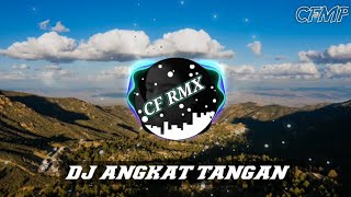 DJ Angkat Tangan  Asila Maisa  Jika Harus Sakit Biarkan Ku Sakit Remix Full Bass by CF RMX [upl. by Dranek]