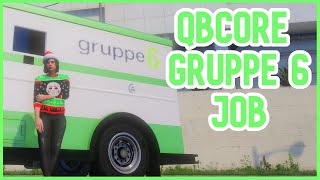 QBCore  💰FREE Gruppe 6 Delivery Job 💰 Install amp Showcase  FiveM Tutorial [upl. by Kala]