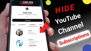 how to hide subscriptions on your youtube channel 2023  how to hide channel subscriptions [upl. by Araic]