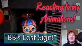 Reacting to my Animations 7 BBs Lost Sign [upl. by Assirral]