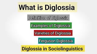 Diglossia in Sociolinguistics  Varieties of Diglossia  Examples of Diglossia  High Variety  Low [upl. by Susie515]