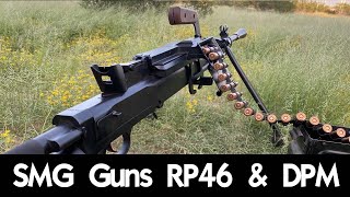 SMG Guns RP46 amp DPM [upl. by Gibson]