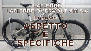 LAPIERRE OVERVOLT AM 56 Recensione EBike Mtb Review [upl. by Lathrope]