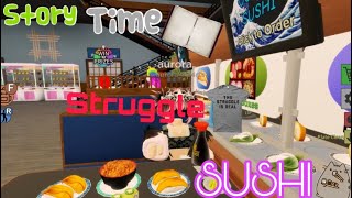 Struggling in Roblox Sushi Conveyor Belt and Storytime [upl. by Valdis]