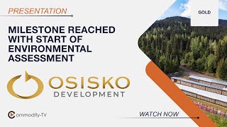 Osisko Development Achieves Milestone with Reaching Permit for Environmental Assessment [upl. by Salomone447]