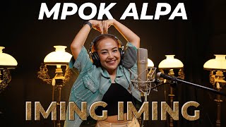 MPOK ALPA  Iming Iming Rita Sugiarto Cover [upl. by Hoon486]