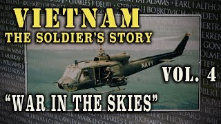 quotVietnam The Soldiers Storyquot Doc Vol 4  quotWar in the Skiesquot [upl. by Rosalind]