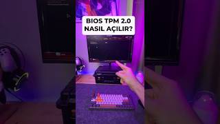 BIOS TPM 20 nasıl açılır windows11 pc shorts [upl. by Eldrid763]