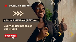 TIPS AND TRICKS FOR A SUCCESSFUL AUDITION EVENT USHERS [upl. by Isobel]