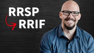 What Happens to Your RRSP When You Retire Converting to a RRIF [upl. by Haidej554]