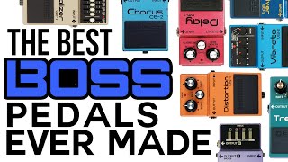 Top 10 Boss Pedals Ever Made [upl. by Aizat]