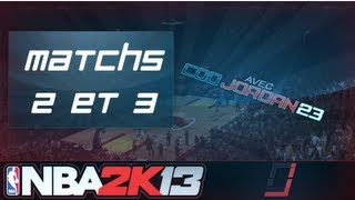 NBA 2K13  Mon Joueur  2 matchs 126 [upl. by Hutson]