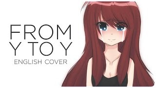 💔 ENGLISH COVER ║ From Y to Y ║ Shellah [upl. by Eenat138]