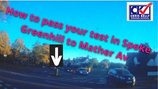 How to pass you test in Speke Greenhill Rd onto Mather Avenue [upl. by Nsaj511]