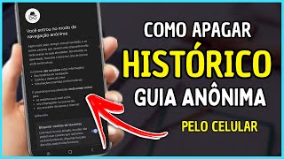 Como Apagar o Histórico da Guia Anônima Pelo Celular [upl. by Innes36]