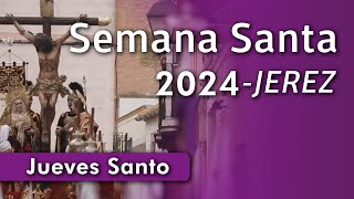 Jueves Santo  2024 [upl. by Jaenicke257]