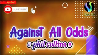 Against All Odds Phil Collins karaoke cover [upl. by Ardnal]