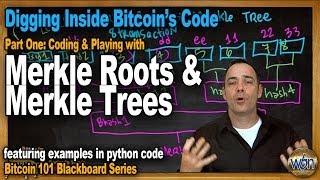 Bitcoin 101  Merkle Roots and Merkle Trees  Bitcoin Coding and Software  The Block Header [upl. by Earehs481]