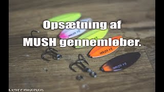 Opsætning af MUSH 6 gram Gennemløber [upl. by Relluf861]