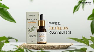 myUpchar Eucalyptus Essential oil For Hair Growth Acne Relieves Cough amp Stress [upl. by Klump134]