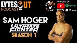 Sam Hoger TUF 1 Deep Dive Ep 240 [upl. by Ahsenyt]