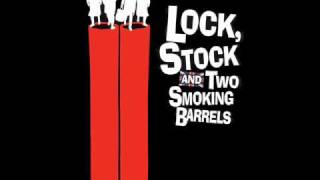 Lock Stock and Two Smoking Barrels Soundtrack Track 15 [upl. by Elleirad]