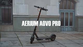 Aerium Aovo Pro escooter [upl. by Ruder]