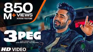 3 Peg Sharry Mannquot Full Video  MistaBaaz  Parmish Verma  Ravi Raj  Latest Punjabi Songs 2016 [upl. by Adnarym]