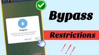 How to bypass telegram restriction sorry you can only send messages to mutual contacts at the moment [upl. by Wood]