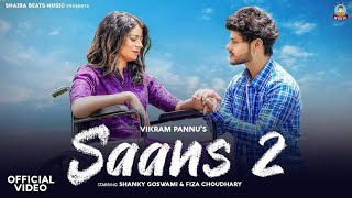 Saans 2  Lyrical version  Shanky GoswamiFiza Chaudhary  Vikram Pannu  New Haryanvi song 2023 [upl. by Alael]