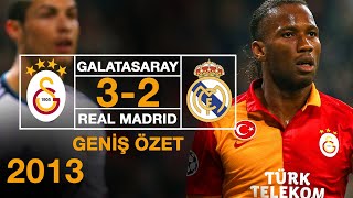 2013  Galatasaray 32 Real Madrid  Geniş Özet  Full HD [upl. by Ydnew]